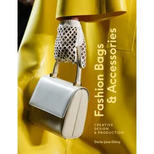 Chronicle Books: Fashion Bags & Accessories